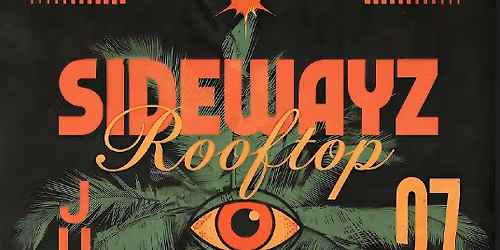 SidewayZ Rooftop Party
