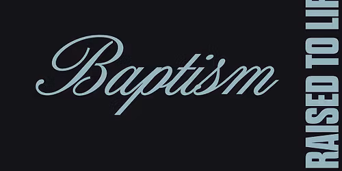 Water Baptism
