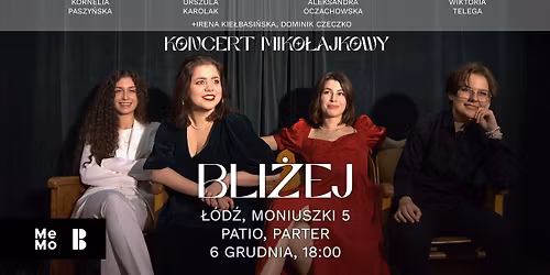 BLI\u017bEJ | Koncert miko\u0142ajkowy