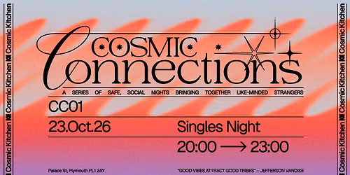 Cosmic Connections: Singles Night 21+ 