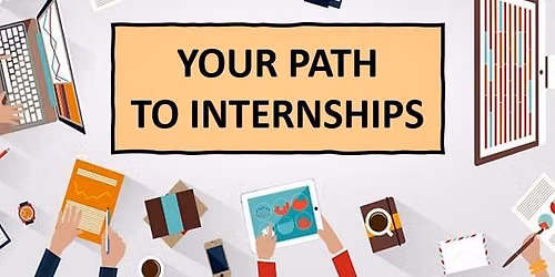 Your Path to Internships