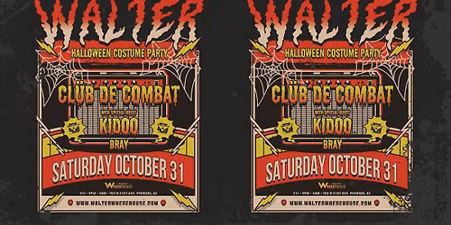 Cl\u00fcb De Combat & Kidoo: Walter 17th Annual Halloween Costume Party
