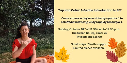 Tap Into Calm; A Gentle Introduction to EFT