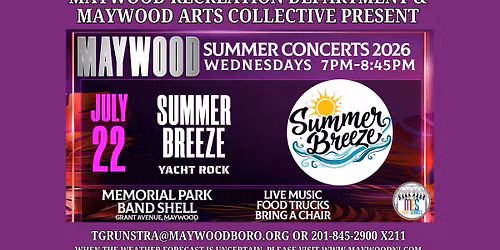 Maywood Summer Concert Series: Summer Breeze