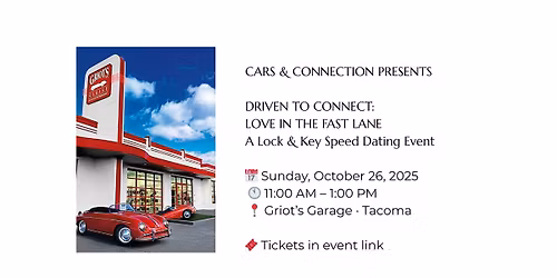 Driven to Connect: Love in the Fast Lane, a Lock & Key Speed Dating Event!