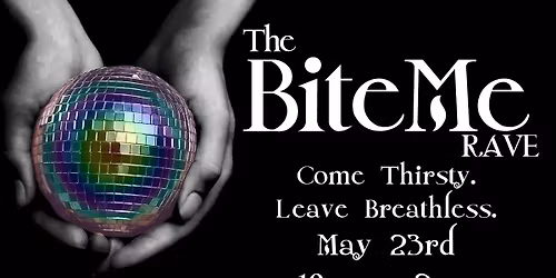 Bite Me Rave 