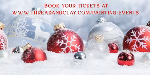 Christmas Special - Bauble and Christmas Card Painting