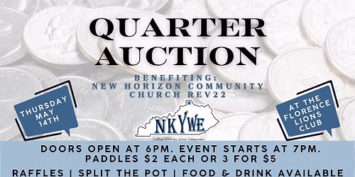 Quarter Auction: New Horizon Community Church & Rev22