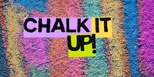 Chalk it Up!