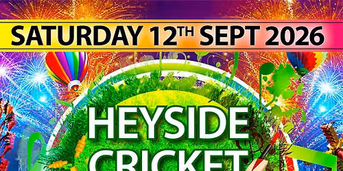 Heyside Cricket Club Festival 2026
