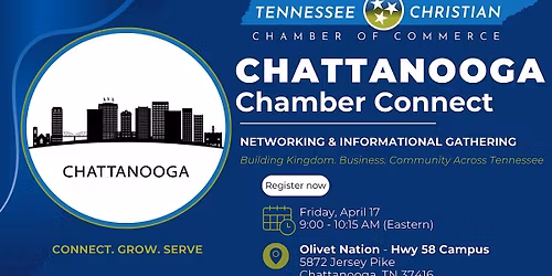 Chattanooga Chamber Connect \u2013 Building Christian Business Community
