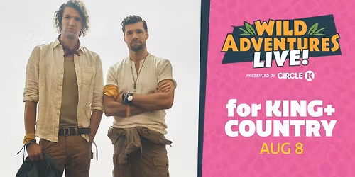 for King + Country LIVE!