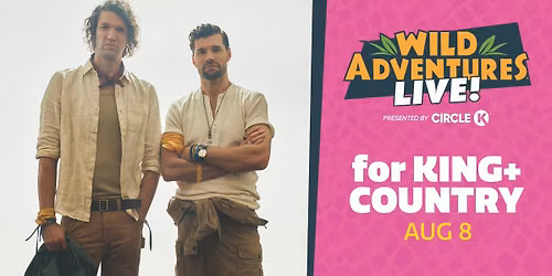 for King + Country LIVE!