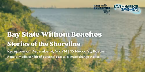 Bay State Without Beaches: Stories of the Shoreline
