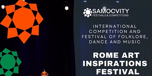 ROME ART INSPIRATIONS FESTIVAL" Italy | Rome                       October 25\u201328, 2025