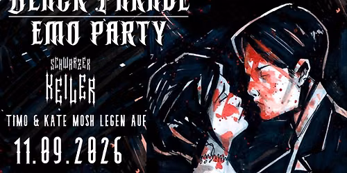 Black Parade \u2020 Emo-Party #6 \u2020 Schwarzer Keiler Stuttgart