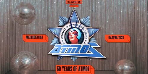 Atmoz Classics Maastricht - 30 years of Atmoz - TICKETS ONLINE!
