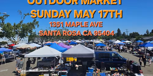 TAYLOR TRADES OUTDOOR MARKET MAY 17TH (Santa Rosa)