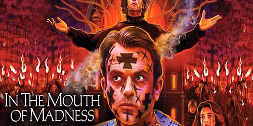 In the Mouth of Madness