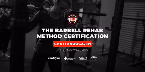 Chattanooga, TN | Barbell Rehab Method Certification