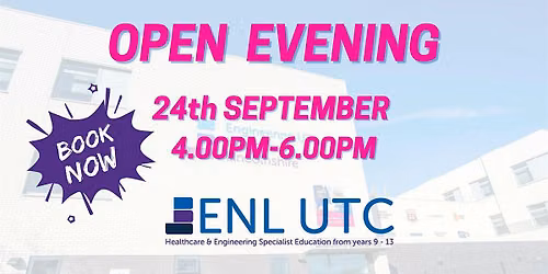 ENL UTC Northern Lincolnshire Open Evening for 2027 Admissions