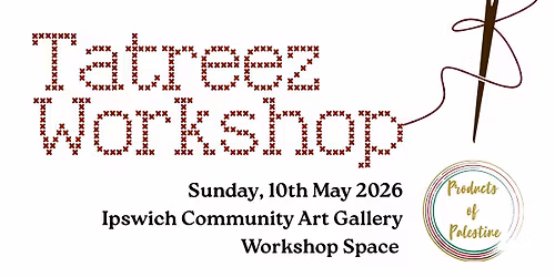 Tatreez Workshop by Products of Palestine