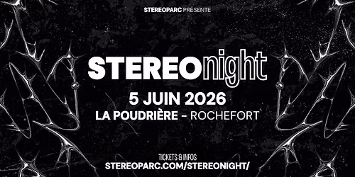 OPENING STEREOPARC X STEREONIGHT 