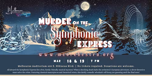 MCO Concert Series: Murder on the Symphonic Express