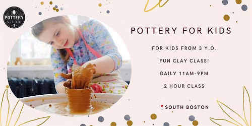 Pottery Class For Kids - South Boston