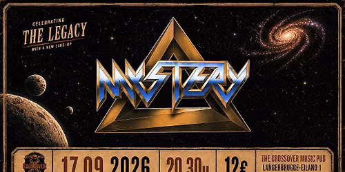 MYSTERY - Celebrating the Legacy @ The Crossover Music Pub - Gent