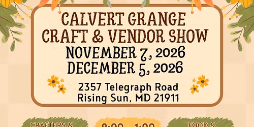 2026 Calvert Grange Craft and Vendor Show