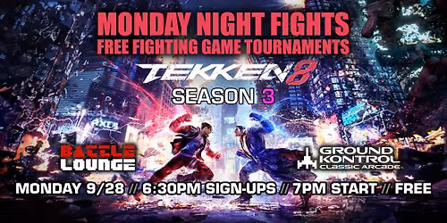 Monday Night Fights: Tekken 8 Tournament