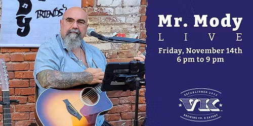 Mr. Mody Live at VK Brewing