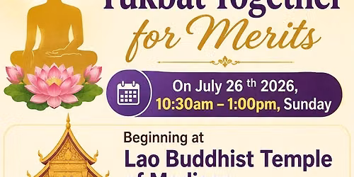 Tukbat. Lao Buddhist Temple of Madison 2154 Rinden Rd cottage Grove