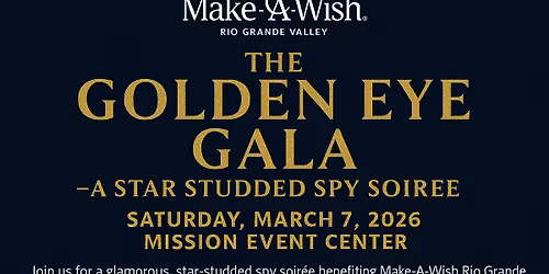 26th Annual Evening of Wishes, The Golden Eye Gala \u2013 A Star Studded Spy Soiree