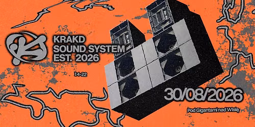 krakd sound system x Pod Gigantami Nad Wis\u0142\u0105