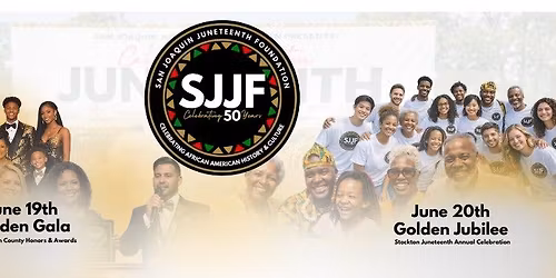 Stockton Juneteenth: Celebrating 50 Years