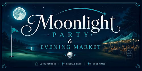 Moonlight Party & Evening Market