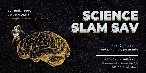 Science Slam SAV: Rozh\u00fdb mozog - veda, humor, poznanie