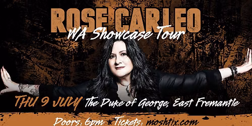 Rose Carleo WA Showcase Tour - The Duke of George - Thurs 9th July - 7.30pm