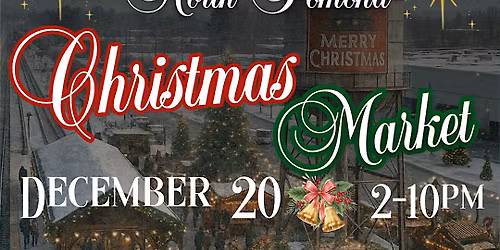 North Pomona Christmas Market - December 20