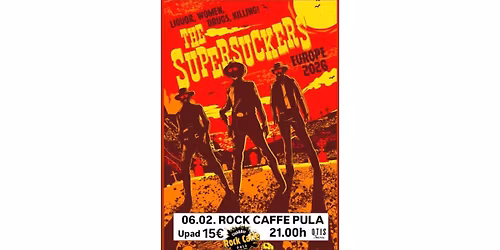 THE SUPERSUCKERS @ Rock Caffe Pula