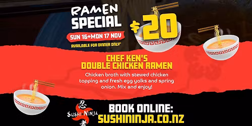 $20 Ramen Dinnertime Special: Double Chicken Ramen