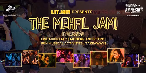 The Mehfil Jam - Hyderabad - A Live Music Jam Show