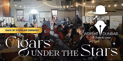 \u2728\ufe0fCigars Under the Stars- Remastered for Fall