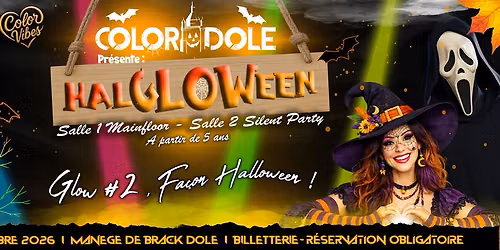 Color Dole pr\u00e9sente : HalGLOWeen | Glow # Fa\u00e7on Halloween