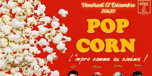 Pop Corn, l'impro comme au cinéma !