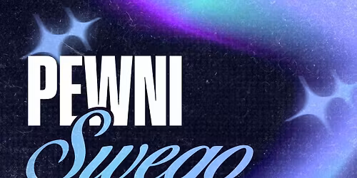 Zlotowisko - Pewni Swego 