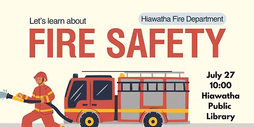 Hiawatha Firefighters in the House!