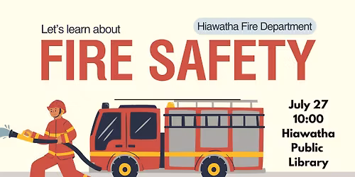 Hiawatha Firefighters in the House!